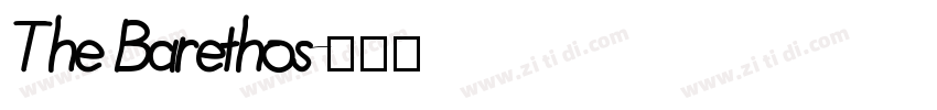 The Barethos字体转换